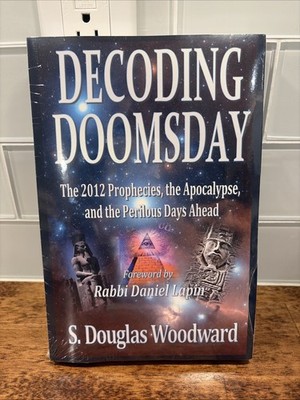Decoding Doomsday By S Douglas Woodward New In Wrap