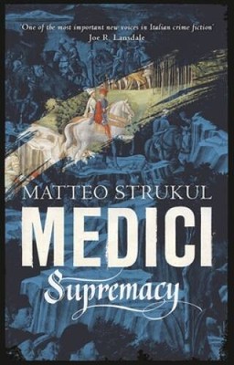 Medici  Supremacy (2) (Masters of Florence) - Paperback - GOOD