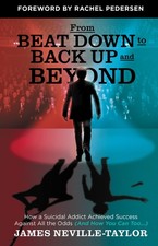 James Neville-Taylor Neville-Ta From Beat Down to Back Up (Hardback) (UK IMPORT)