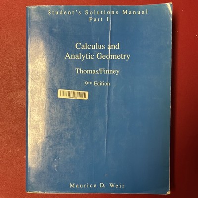 Calculus and Analytic Geometry, 9th Edition: Student's Solutions Manual, Part 1,
