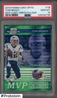2019 Contenders Optic MVP Green Pulsar Prizm Tom Brady Patriots 21/27 PSA 10