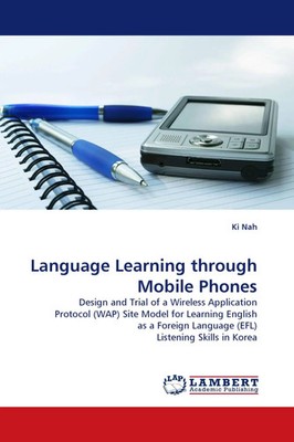 Ki Nah | Language Learning through Mobile Phones | Taschenbuch | Englisch (2009)