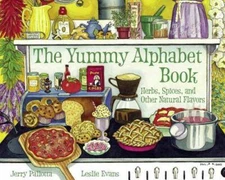 The Yummy Alphabet Book: Herbs, Spices, and Other Natural Flavors (Jerry  - GOOD
