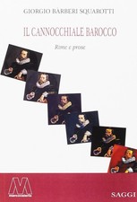 Giorgio Bàrberi Squar Il cannocchiale barocco. Rime e p (Paperback) (UK IMPORT)