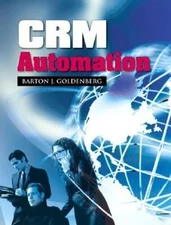 CRM Automation Paperback Barton J. Goldenberg
