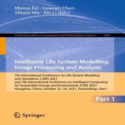 Intelligent Life System Modelling Image Processing and Analysis 7