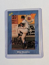 1991 Classic T17  MIKE MUSSINA Card. Signed Autographed AUTO. RC HOF