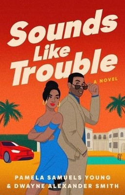 Pamela Samuels Young Dwayne Alexander Smith Sounds Like Trouble (Taschenbuch)