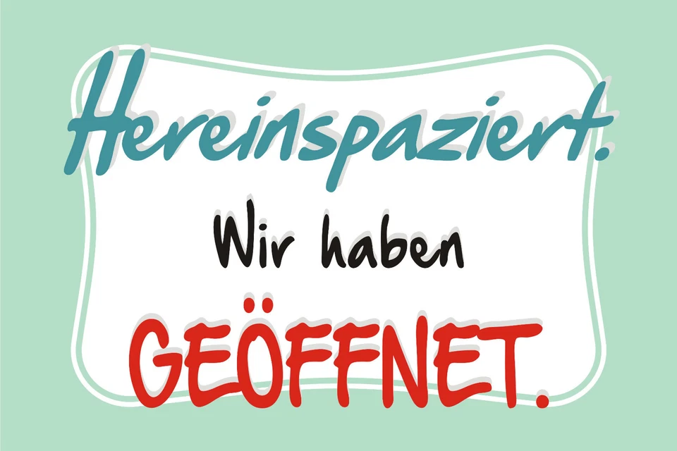 ADRILEO® Türschild S0261 - Hereinspaziert wir haben geöffnet 15x20 bis 30x40 Ladenschild