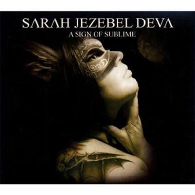 Sarah Jezebel Deva - A Sign Of Sublime MEREDITH BROOKS COVERVERSION CD NEU
