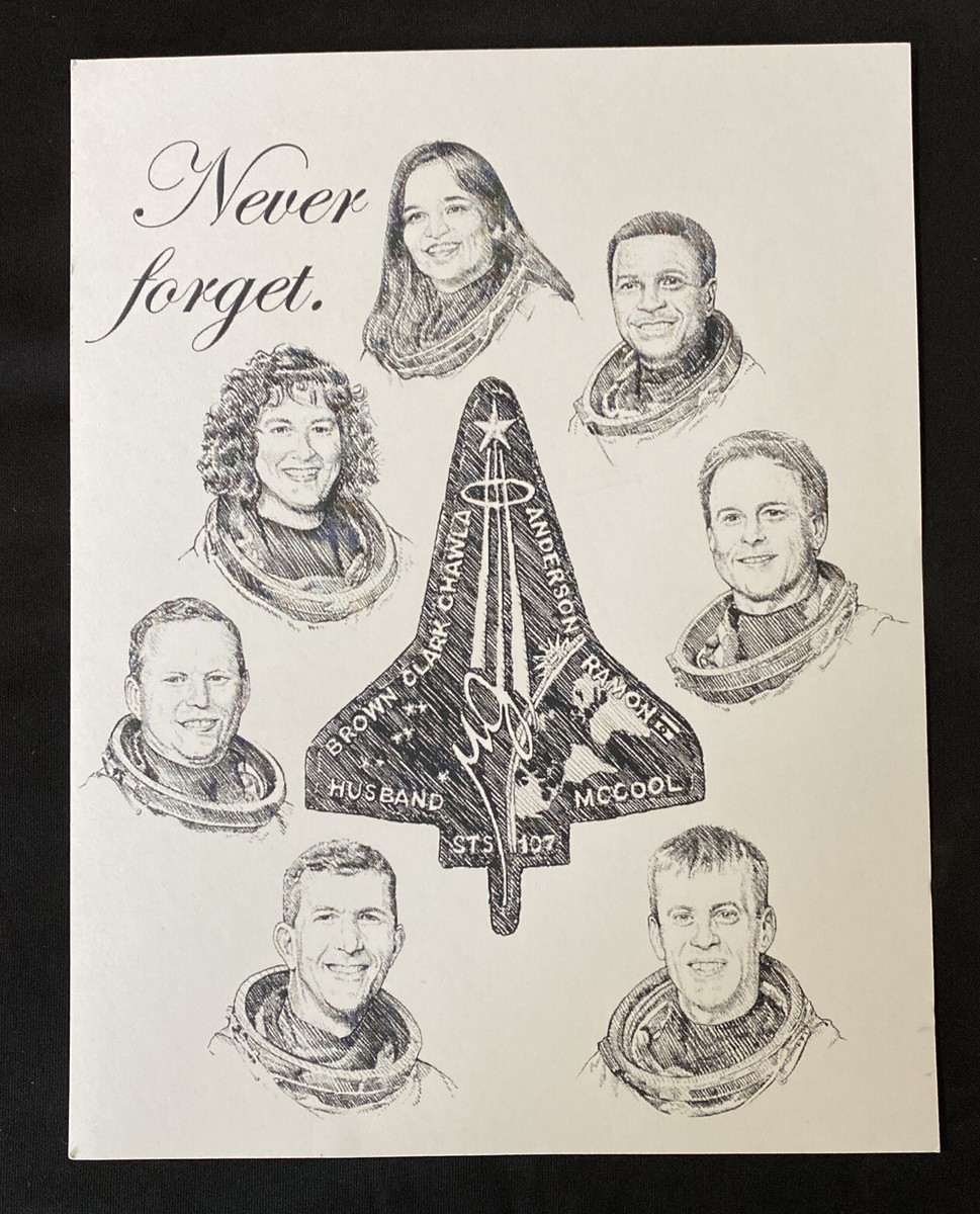 NEVER FORGET - SPACE SHUTTLE COLUMBIA STS-107 CREW MEMORIAL ART