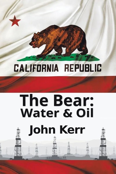 John Kerr | The Bear | Taschenbuch | Englisch (2019) | Water & Oil | iUniverse-image