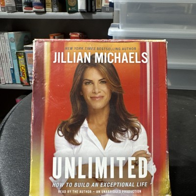 Unlimited: How to Build an Exceptional Life by Michaels, Jillian