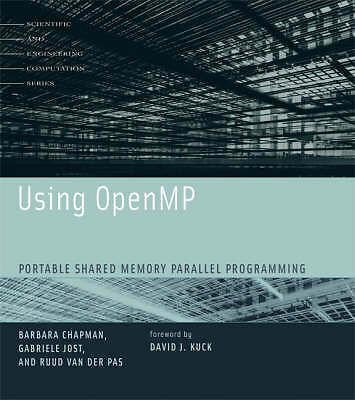 Verwenden von OpenMP: Portable Shared Memory Parallel Programming (wissenschaftlich und enginisch