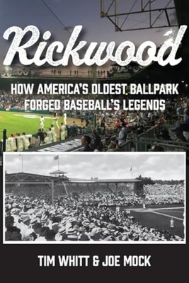 Rickwood : How America's Oldest Ballpark Forged Basebal - Trade Paperback NEW Jo