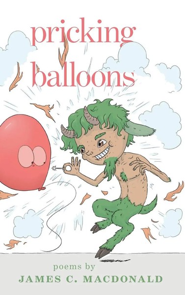 James C. Macdonald | Pricking Balloons | Buch | Englisch (2020) | Gebunden-image