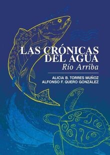 Las Crónicas del Agua. Río Arriba (Novela, Band 1) ... | Buch | Zustand sehr gut