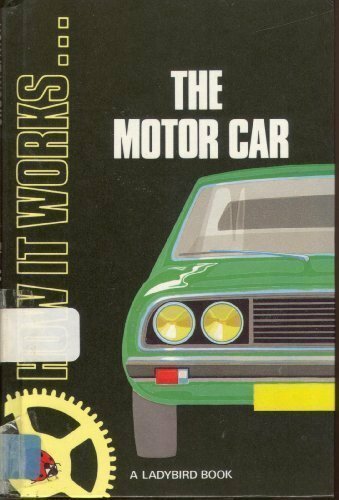 The Motor Car (How it works) by Wildig, Alan Hardback Book The Fast Free