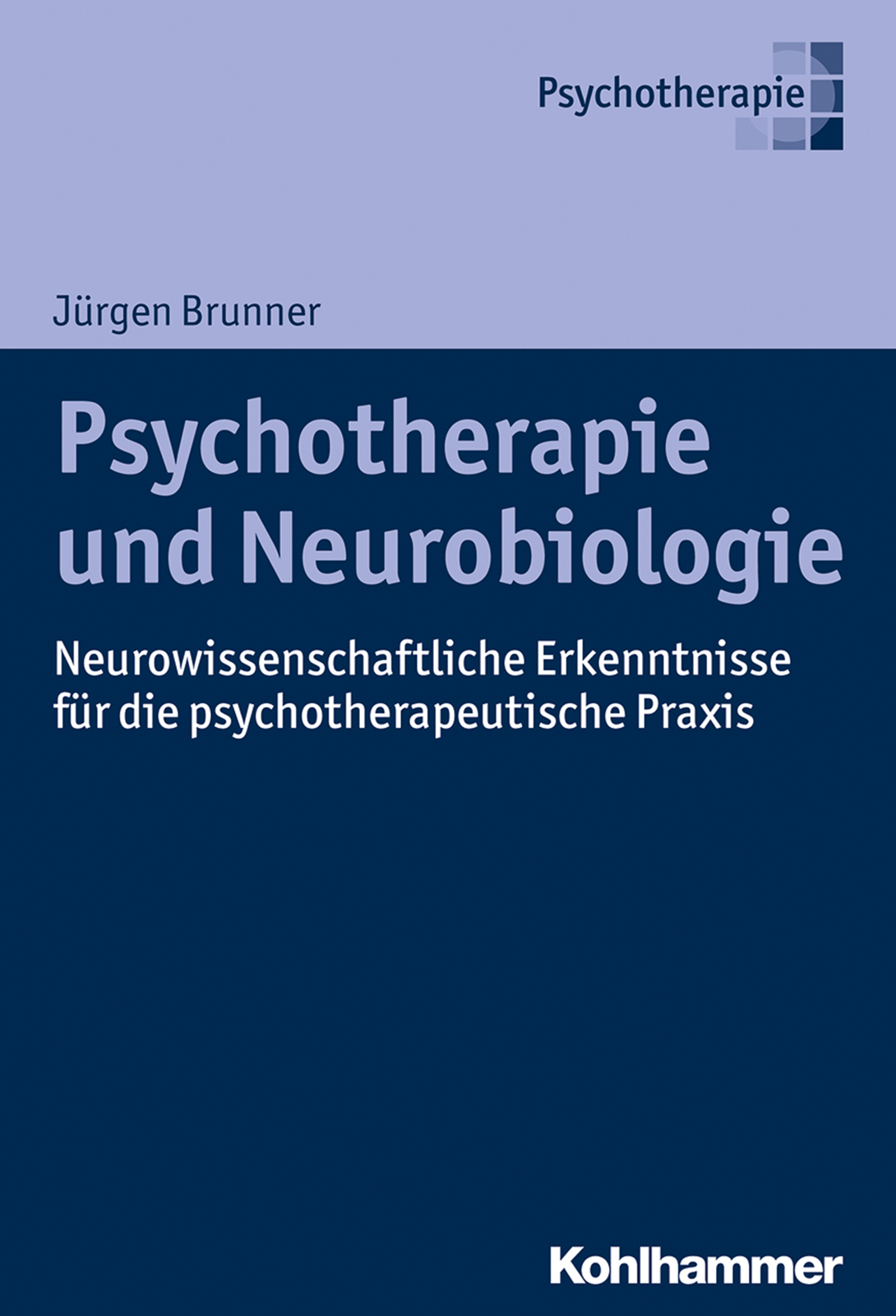 Thumbnail - Jürgen Brunner / Psychotherapie Und Neurobiologie