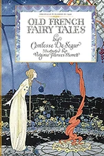NEW Applewood Books Old French Fairy Tales,  9781429011860 Applewood Books Trade