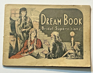 Early 1900's Dr. Pierce's Buffalo NY Medicinal Dream Book Bridal Superstitions