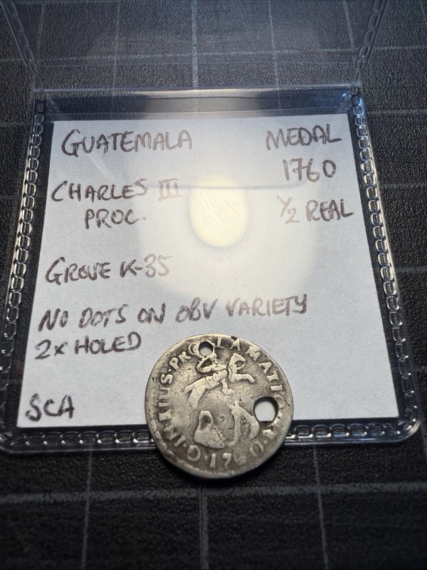 Guatemala Silver Proclamation Medal 1/2 Real Grove-K-35 Holed No Dots