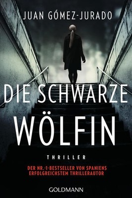 Die schwarze Wölfin | Juan Gómez-Jurado | deutsch | Loba Negra