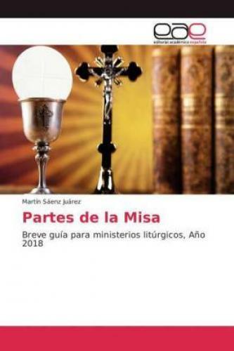 Thumbnail - Partes De La Misa Breve Guía Para Ministerios Litúrgicos, Año 2018