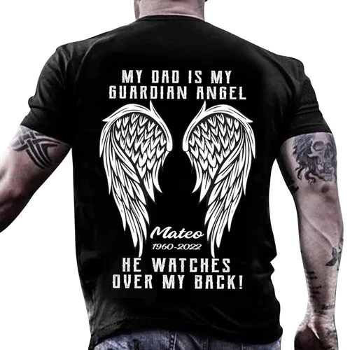 Personalized Memorial Gift Shirt- My Dad Is Guardian Angel He Watches Over My Ba