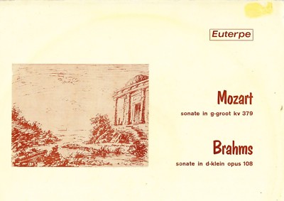 EUTERPE - LEO RIEMENS VIOLIN - BRAHMS & MOZART SONATAS - DE BROYER PIANO PRIVATE