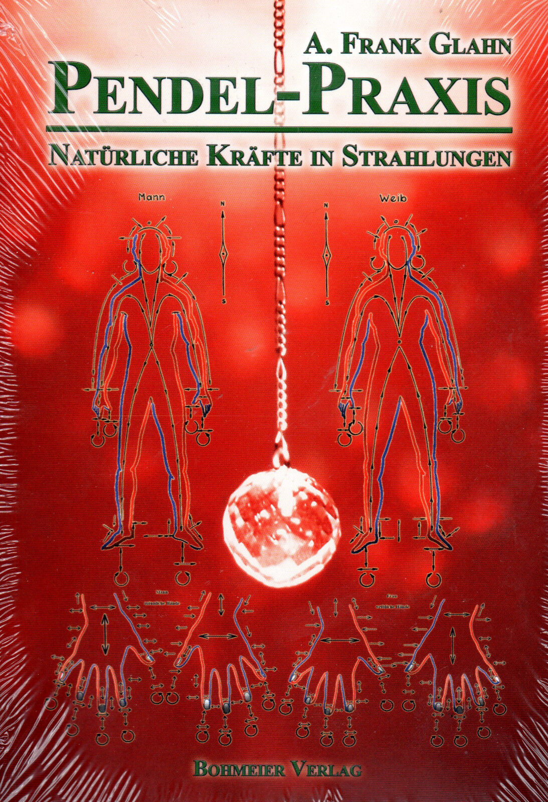 Thumbnail - Pendel-praxis Band 3 - Natürliche Kräfte In Strahlungen - Frank Glahn