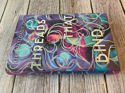 Threads That Bind Kika Hatzopoulou Fairyloot  Exclusive Signed Stenciled Edges
