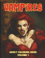 Vampir Malbuch FüR Erwachsene – 60 Gruselige Designs, Gothic Horror, Entspannung