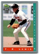 1993 Classic Best T.R. Lewis Bowie Baysox #54