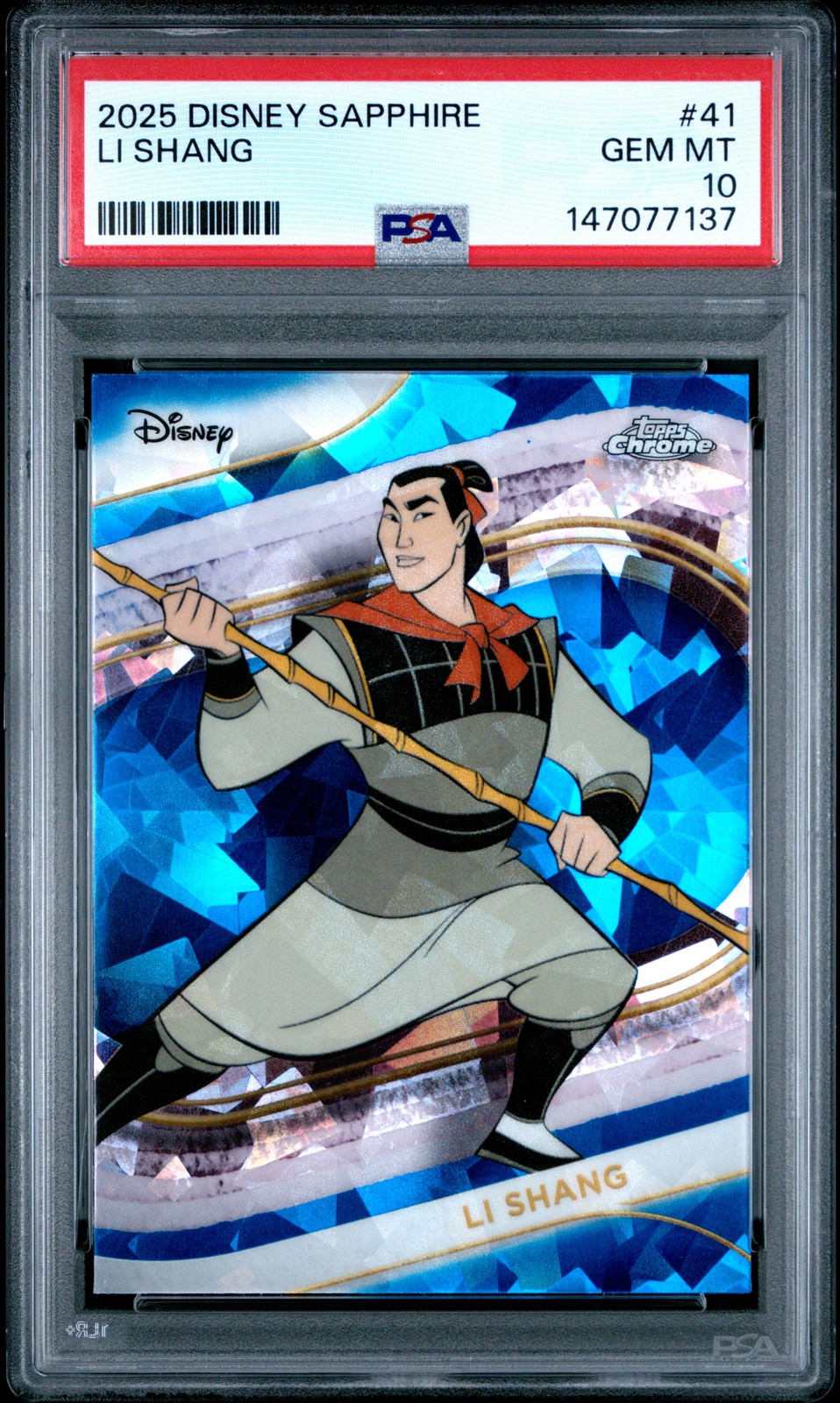 2025 TOPPS CHROME DISNEY SAPPHIRE EDITION #41 LI SHANG PSA 10