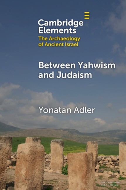 Between Yahwism and Judaism Adler Paperback Cambridge University Press