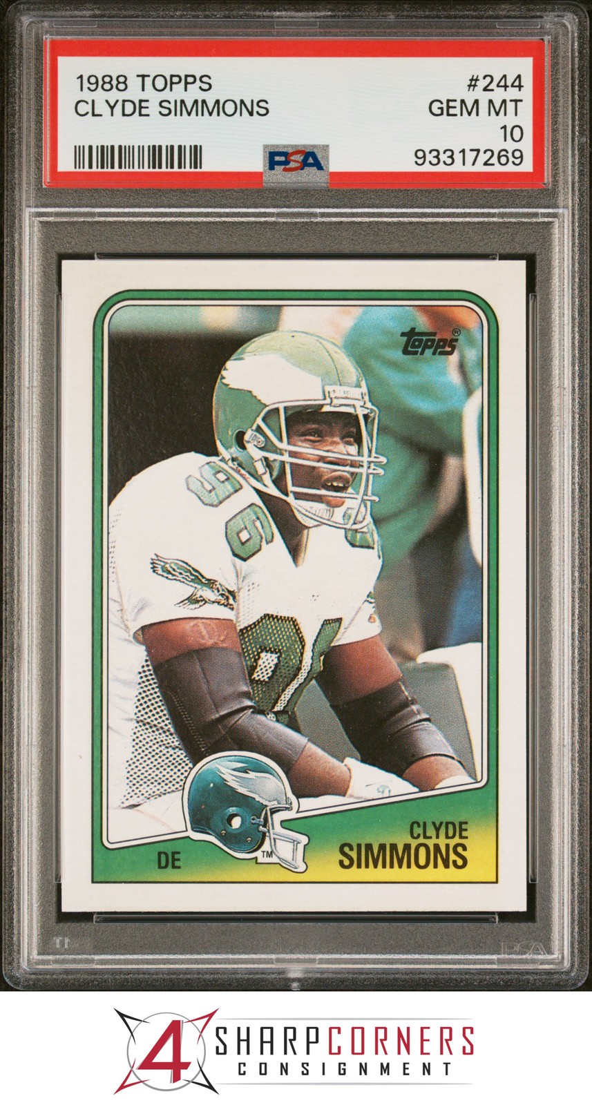 1988 TOPPS #244 CLYDE SIMMONS RC EAGLES PSA 10