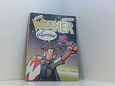 Werner 10 - Exgummibur! [Brösel] Brösel: