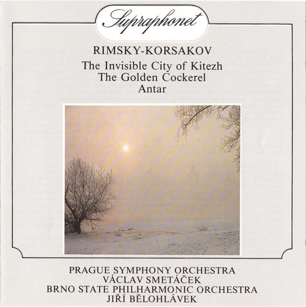 Rimsky-Korsakov Invisible City of Kitezh Golden Cockerel Antar Smetacek CD