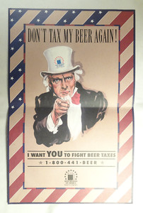 Beer Drinkers of America Poster Don't Tax My Beer Again 17 X 11