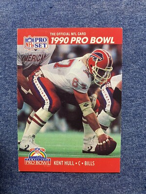  1990 Pro Set Football Card KENT HULL #345 Buffalo Bills Center NFL Pro Bowl. 