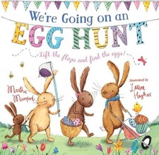 Martha Mumford We're Going on an Egg Hunt (Board Book) Bunny Adventures