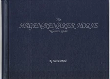 The Hagen-Renaker Horse Reference Guide, 1988, Jeannie McCall, HC, Illus. Mint