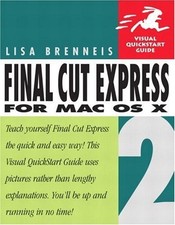 Final Cut Express 2 for Mac OS X - Brenneis, Lisa - Good - See condition not...