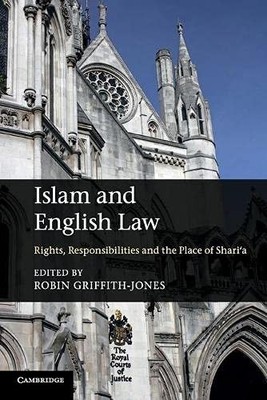 Islam and English Law: Rights, Responsibilities and ...