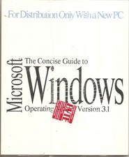 MICROSOFT CONSISE GUIDE TO WINDOWS OPERATING SYSTEM 3.1/FACTORY SEALED