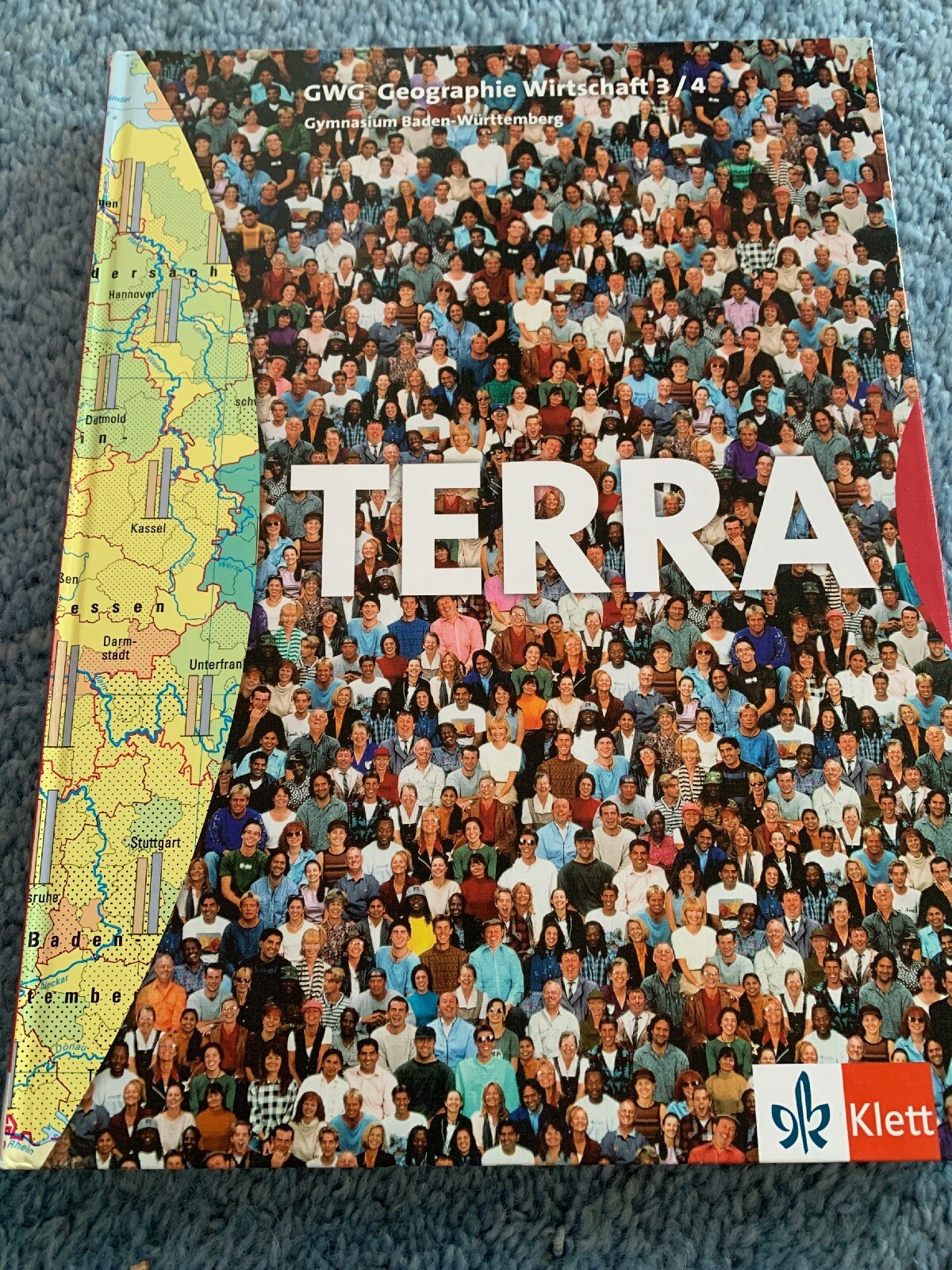 Terra Gwg Geographie Wirtschaft Für Gymnasien In Baden Württemberg Schülerbuch 78 Schuljahr Von Helmut Obermann 2006 Gebundene Ausgabe - 