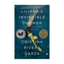 Liliana's Invincible Summer (Pulitzer Prize Winner)