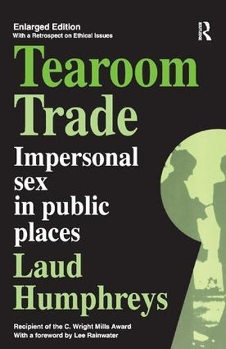 Tearoom Trade: Impersonal s** in Public Places, Humphreys New.. - Image 2