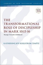 Katherine Joy Kihls The Transformational Role of Discipleship in Ma (Paperback)